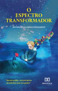 O Espectro Transformador