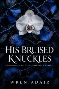 His Bruised Knuckles