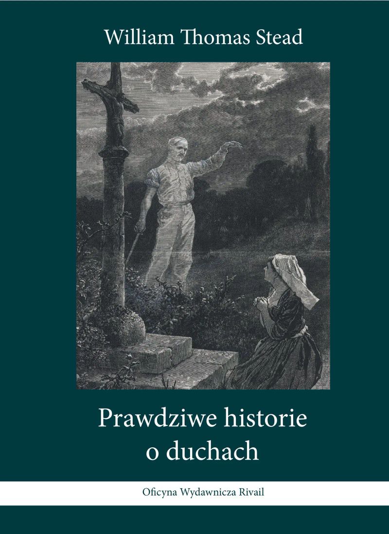 Prawdziwe historie o duchach