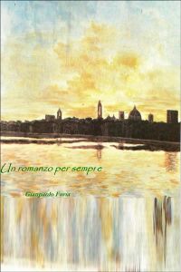 Un romanzo per sempre