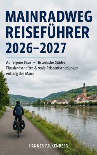 Mainradweg Reiseführer 2026–2027