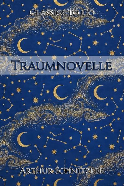 Arthur Schnitzler: Traumnovelle / 1