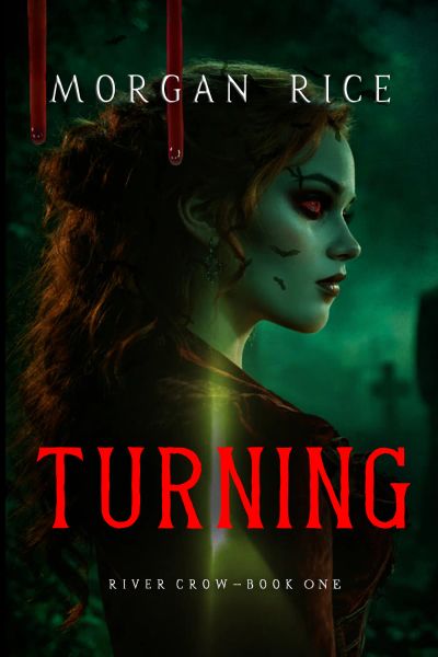 Turning (Book One of the River Crow Series)