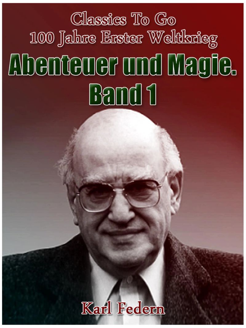 Abenteuer und Magie. Band I