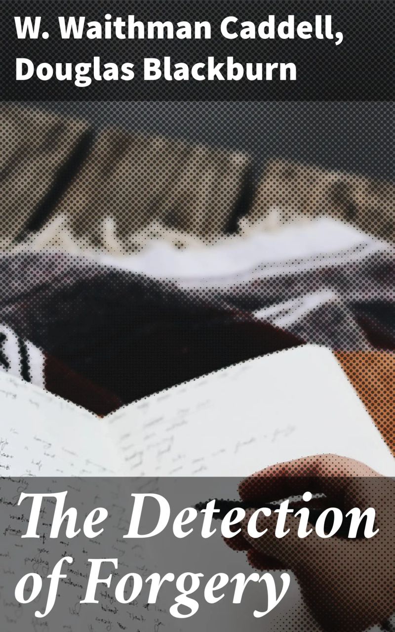 The Detection of Forgery