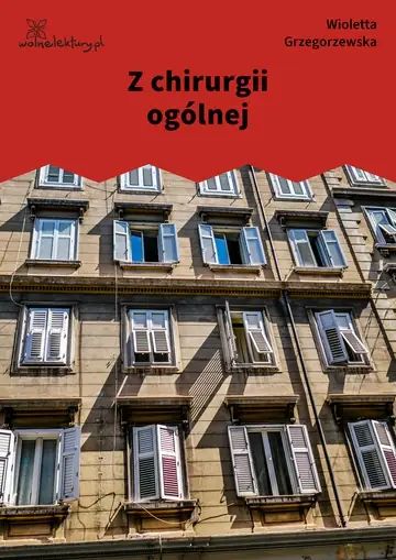 Z chirurgii ogólnej