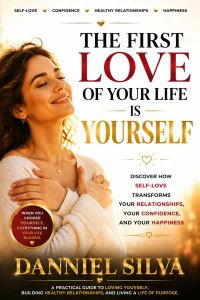 The First Love of Your Life Is Yourself