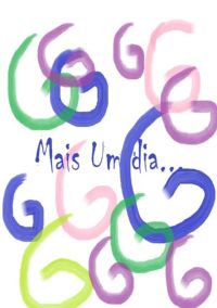 Mais Um Dia...