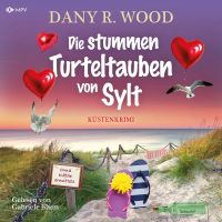 Die Stummen Turteltauben von Sylt