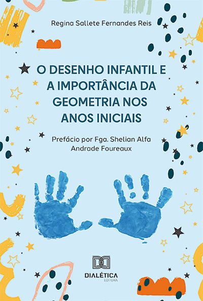 O desenho infantil e a importância da geometria nos anos iniciais