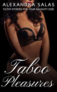 Taboo Pleasures