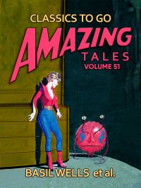 Amazing Tales Volume 51