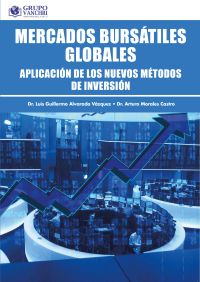 Mercados bursátiles globales: aplicación de los nuevos métodos de inversión