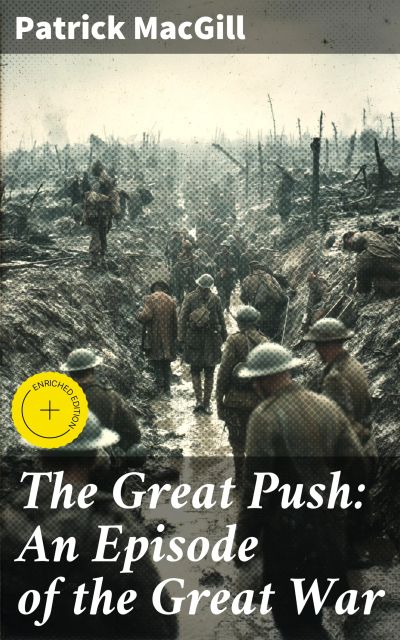 The Great Push: An Episode of the Great War