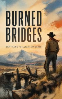 Burned Bridges