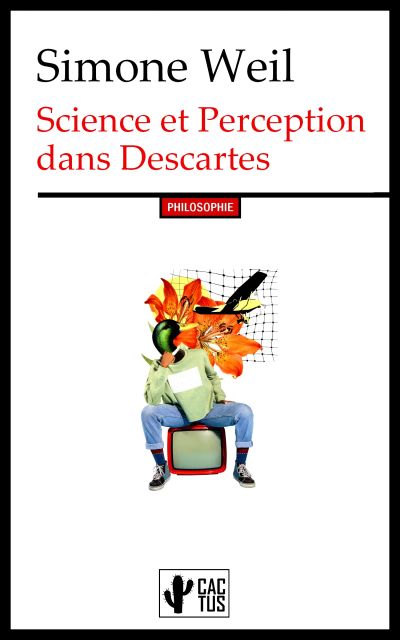 Science et Perception dans Descartes
