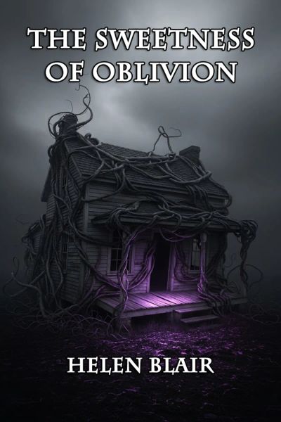 The Sweetness of Oblivion