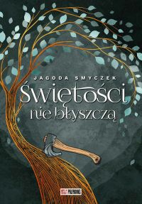 Świętości nie błyszczą