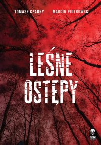 Leśne ostępy