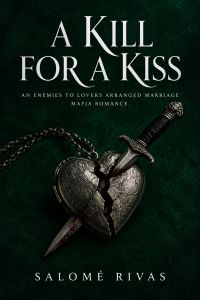 A Kill for a Kiss