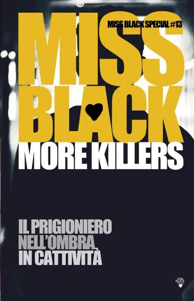 More killers