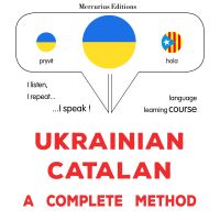 Ukrayinsʹko-katalonsʹka : povnyy metod