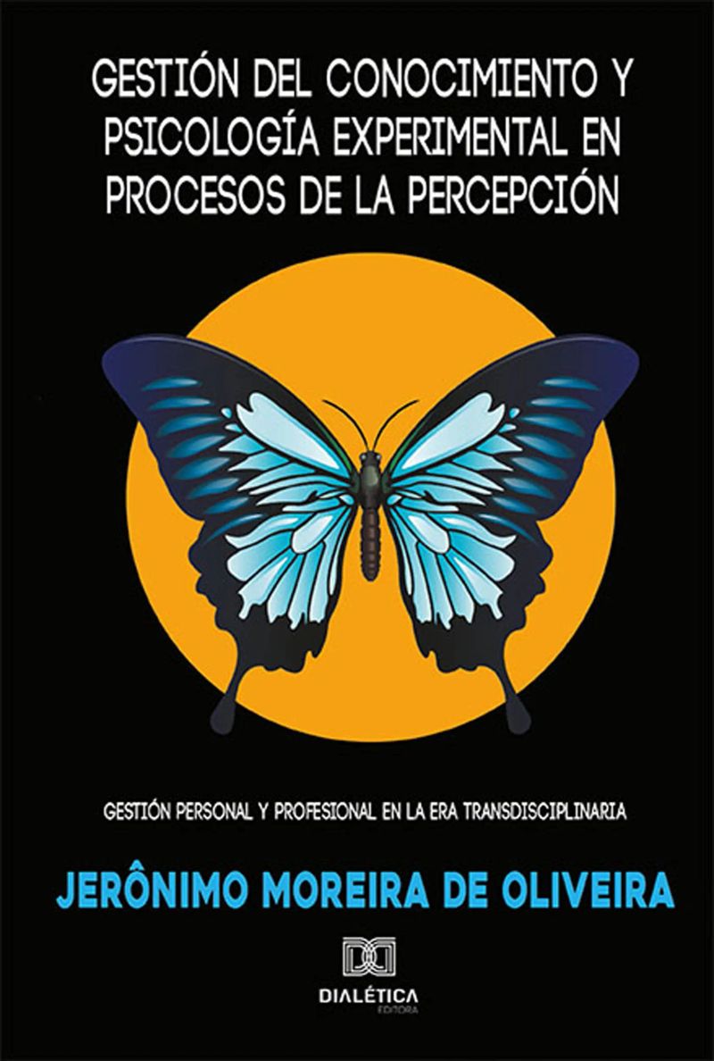 Gestión del conocimiento y psicología experimental en procesos de la percepcíon