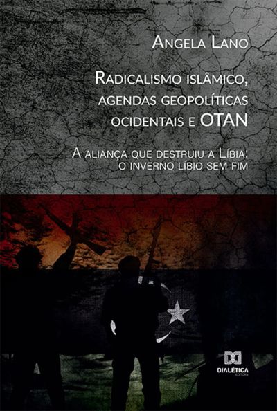 Radicalismo islâmico, agendas geopolíticas ocidentais e OTAN