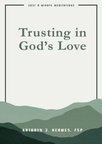 Trusting in God’s Love, JAMM