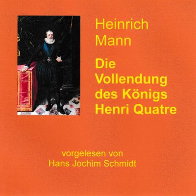 Die Vollendung des Königs Henri Quatre