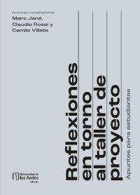 Reflexiones en torno al taller de proyecto