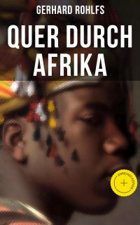 Quer durch Afrika