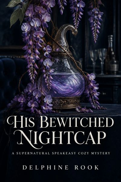 His Bewitched Nightcap
