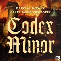 Codex Minor by Karo M. Nowak