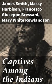 Captives Among the Indians