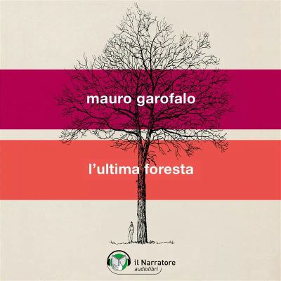 L'ultima foresta