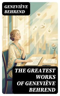 The Greatest Works of Geneviève Behrend
