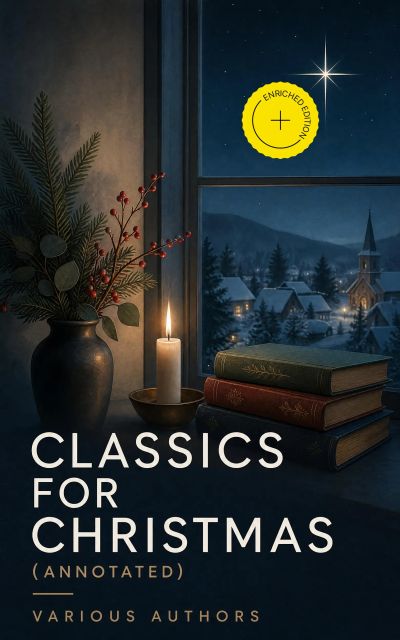 Classics for Christmas (Annotated)