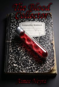 The Blood Collector