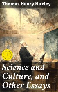 Science and Culture, and Other Essays