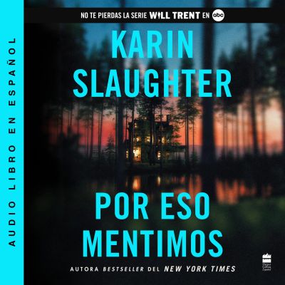 Por eso mentimos