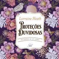 Proteções duvidosas – Segundo livro da série Os Órfãos de St. James
