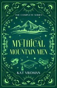Mythical Mountain Men: The Complete Series