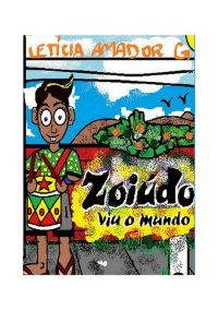 Zoiúdo Viu O Mundo