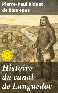 Histoire du canal de Languedoc