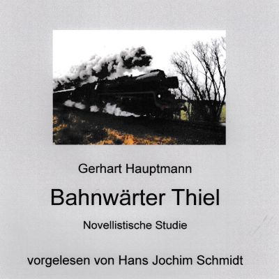 Bahnwärter Thiel