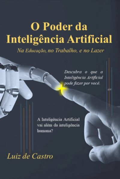 O Poder Da Inteligência Artificial