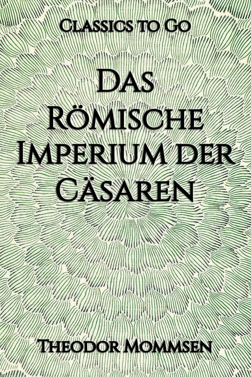 Das Römische Imperium der Cäsaren