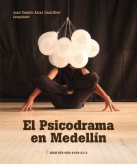 El psicodrama en Medellín