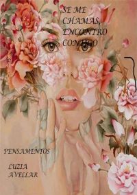 Se Me Chamas, Encontro Contigo